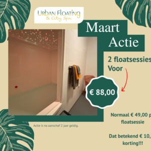 Maart Actie - 2 Floatsessies